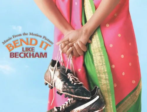 لا بُد لكِ من مُشاهدة فيلم: Bend it like Beckham!